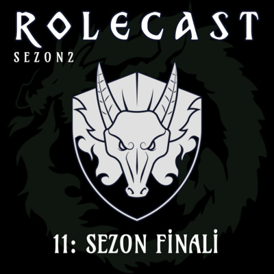 ROLECAST S02E11: Sezon Finali episode artwork