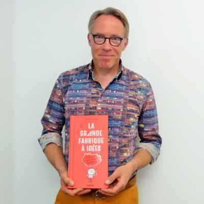 PODCAST:La grande fabrique à idées , LE livre pour aider les enfants à être créatifs episode artwork
