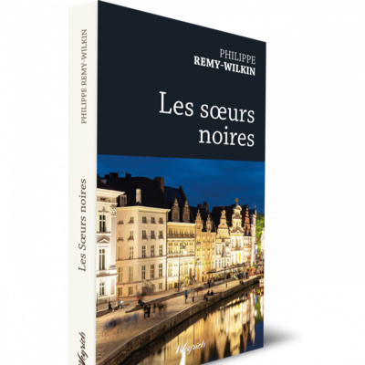 PODCAST:Les Sœurs noires,le nouveau roman de l’écrivain Philippe Remy Wilkin