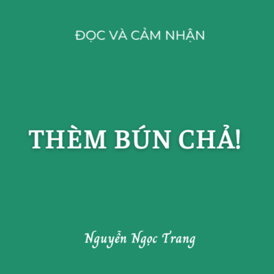 Thèm Bún Chả (Joe Ruelle)