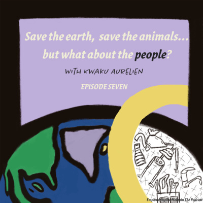 Save the earth, save the animals... but what about the people?