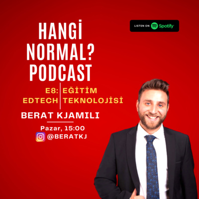 E8: EDTECH - Eğitim Teknolojisi