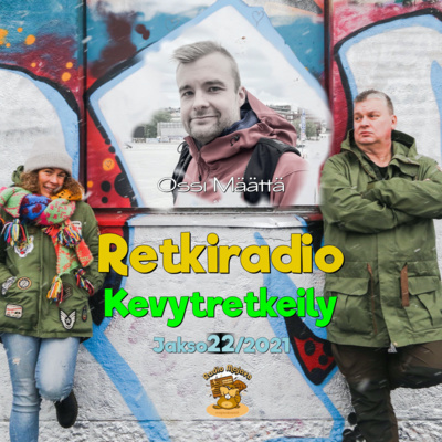 Retkiradio 22/2021 - Kevytretkeily