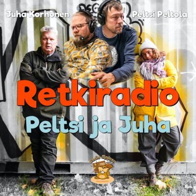 Retkiradio 34/2021 - Peltsi ja Juha