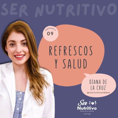 SER NUTRITIVO PODCAST