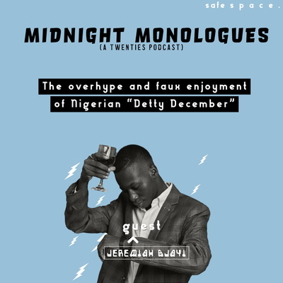 The overhype and faux enjoyment of Nigerian "detty December"