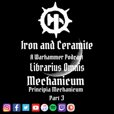 Librarius Omnis: Mechanicum (Part 3)