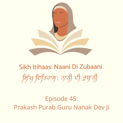 Sikh Itihaas: Naani Di Zubaani