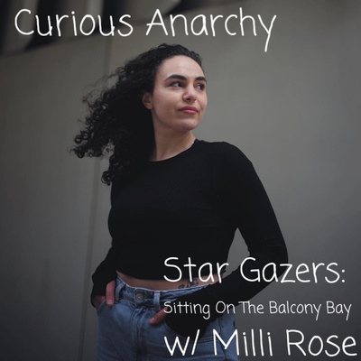 Star Gazers: Sitting On The Balcony Bay - w/ Milli Rose