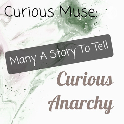 Curious Muse: Many A Story To Tell