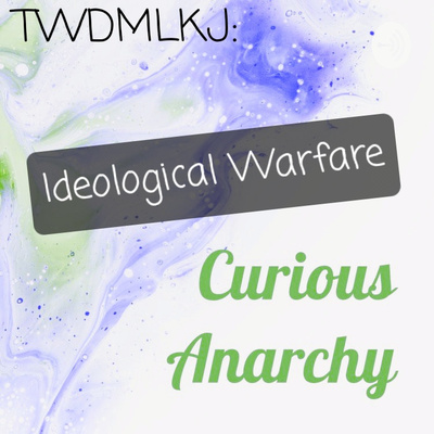 TWDMLKJ: Ideological Warfare