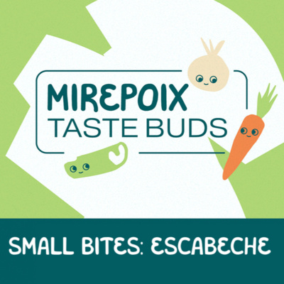 Small Bites: Escabeche episode artwork