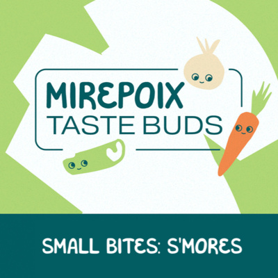 Small Bites: S'mores episode artwork