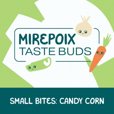 Small Bites: Candy Corn episode artwork