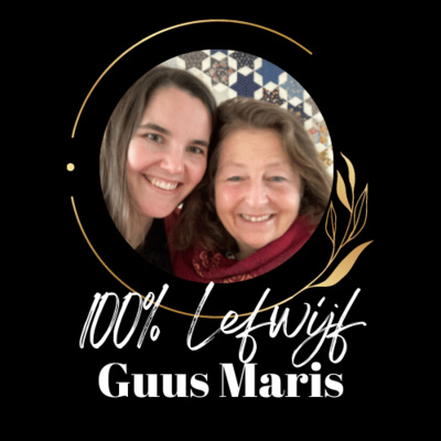 #275: 100% Lefwijf Interview met Guus Maris