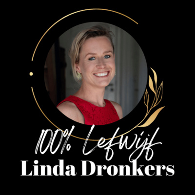 #286: 100% Lefwijf Interview met Linda Dronkers