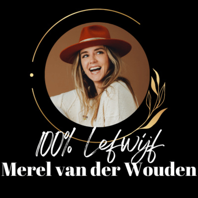 #284: Insta live met Merel van der Wouden over staan voor je financiële waarde