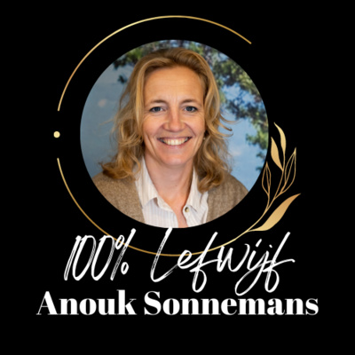 #345: 100% Lefwijf Coaching met Anouk Sonnemans