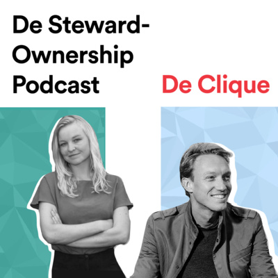 De Steward-Ownership Podcast - De Clique