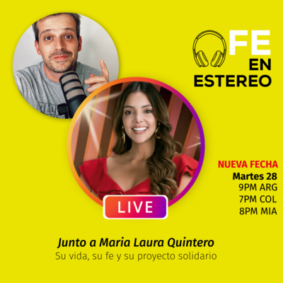 LAURA QUINTERO - FE Y SOLIDARIDAD episode artwork
