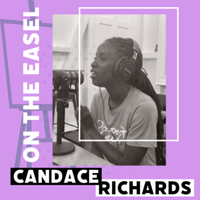 On The Easel: Candace Richards episode artwork