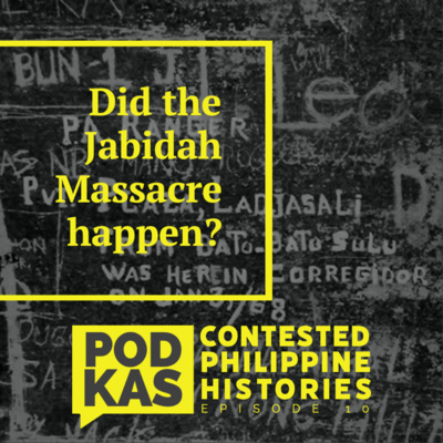 Contested Philippine Histories Episode 10: Did the Jabidah Massacre happen?