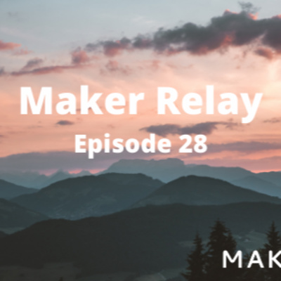 Voices of MKR Relay Ep. 28