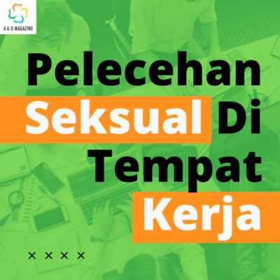 S2 E17 Pelecehan Seksual Di Tempat Kerja