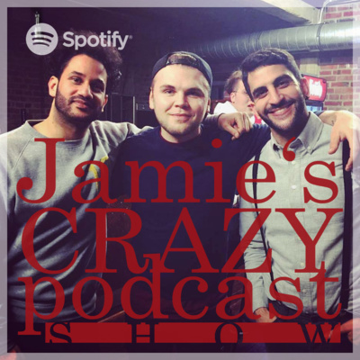 Jamie\'s Crazy Podcast Show