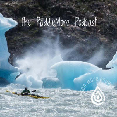 Episode 6, Will Copestake Sea Kayaking in Patagonia 