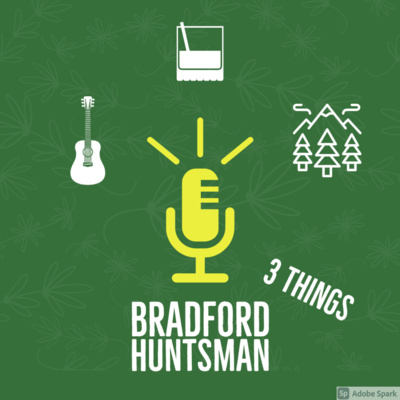 Episode #1- Brad Huntsman