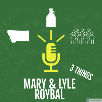 Episode #2- Lyle & Mary Roybal