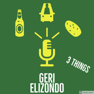 Episode #13- Geri Elizondo