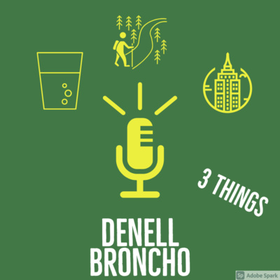 Episode #15- Denell Broncho