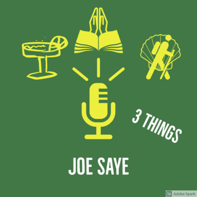 Episode # 19- Joe Saye