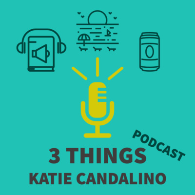 Episode #26- Katie Candalino