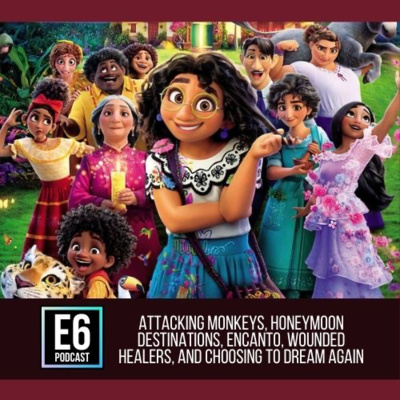 E6 Podcast