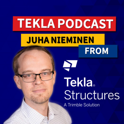Tekla Podcast #2 - How to solve and avoid Tekla errors (Juha from Trimble)