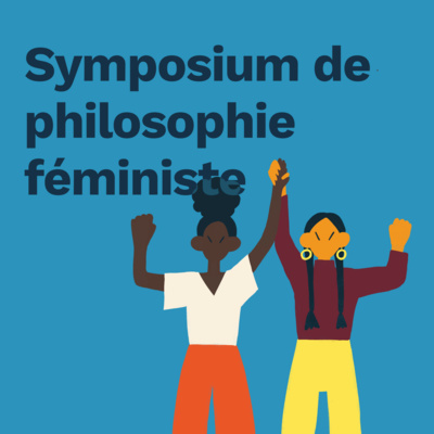 Symposium de Philosophie Féministe