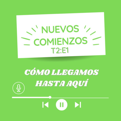 Cómo llegamos hasta aquí