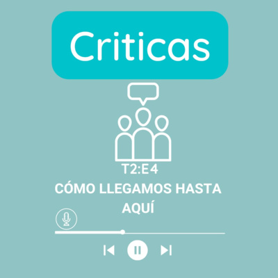 Cómo llegamos hasta aquí