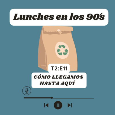Cómo llegamos hasta aquí