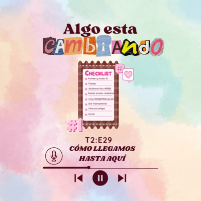Cómo llegamos hasta aquí