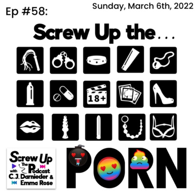 58. Screw Up the Porn