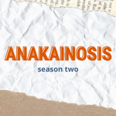 Anakainosis: Biblical Worldview Renewed