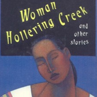 Woman Hollering Creek and Other Stories