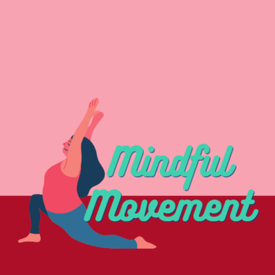 Mindful Movement