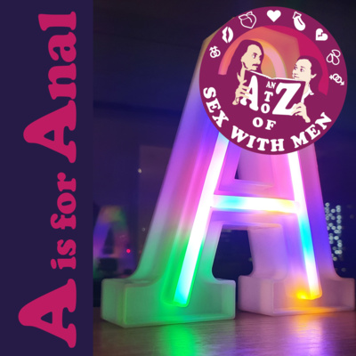 An A to Z of Sex with Men