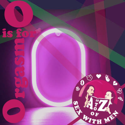 An A to Z of Sex with Men