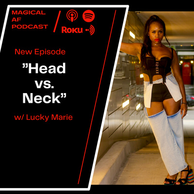 M.A.F.P S6E8: “Head vs. Neck”